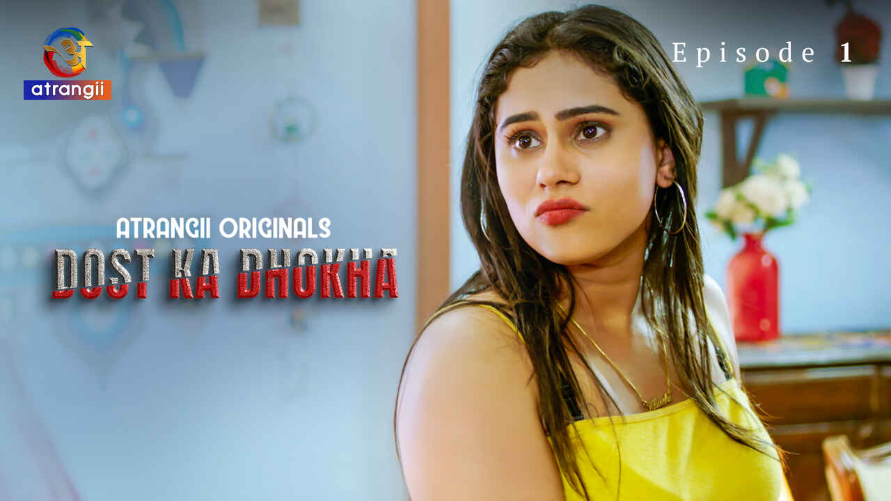 Dost Ka Dhokha 2024 Atrangii Originals Hindi Xxx Film Pendek, Ngeres Banget Bikin Misteri